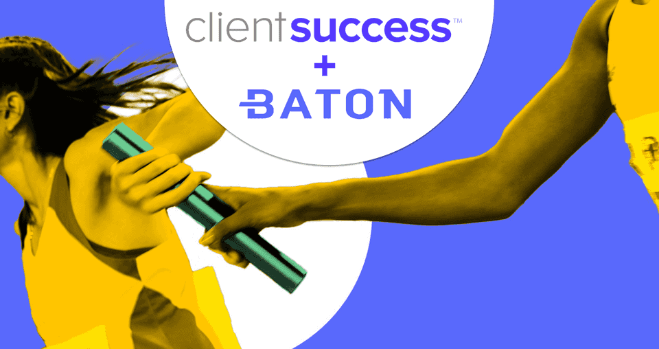 Clientsuccess acquires Baton 